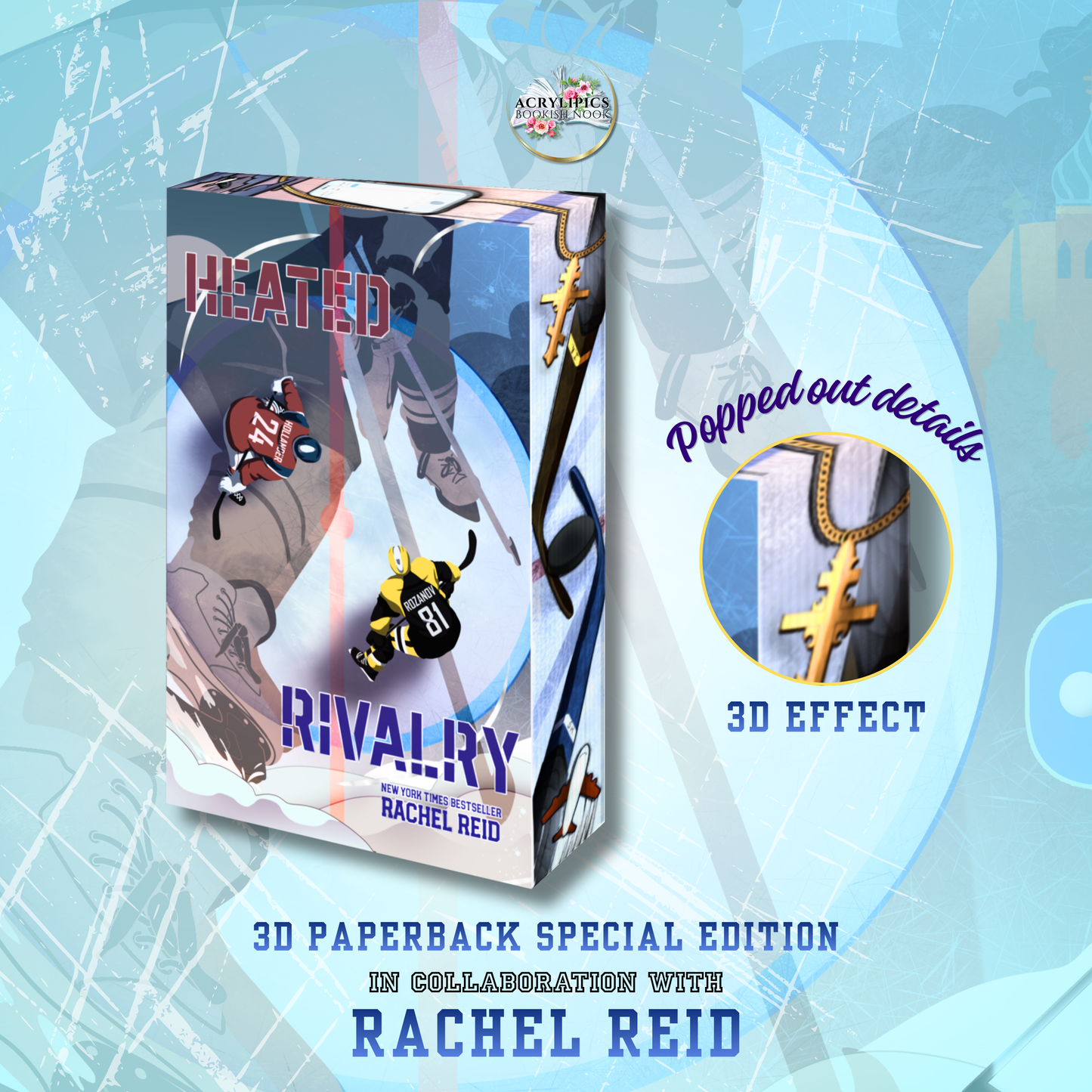 Heated Rivalry 3D by Rachel Reid - 3D PRINTED PAGES Special Edition Paperback Book