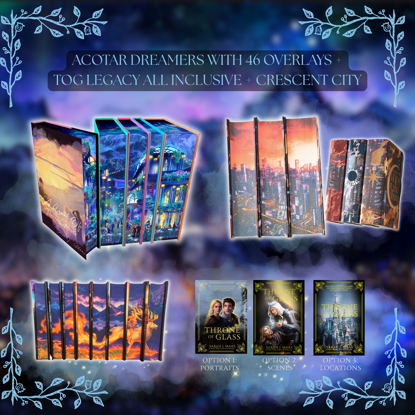 HODAVO BUNDLE: TOG LEGACY (ALL INCLUSIVE PACKAGE) and ACOTAR DREAMERS EDITION (INCLUDES 46 OVERLAYS) and CRESCENT CITY by Sarah J. Maas